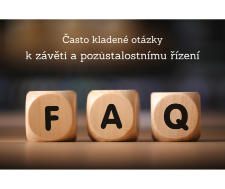 FAQ – často kladené dotazy (závěť a dědění)